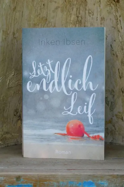 Buchcover: Letztendlich Leif von Inken Ibsen - Autorin aus dem Norden