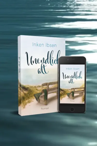 Buchcover: Unendlich alt von Inken Ibsen - Autorin aus dem Norden